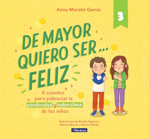 DE MAYOR QUIER SER... FELIZ 3.. | Anna Morató García