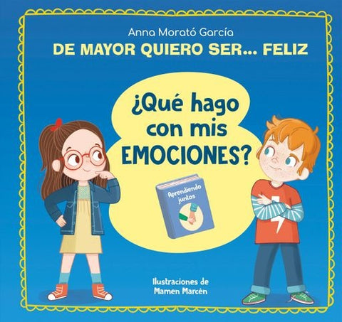 DE MAYOR QUIERO SER... FELIZ..