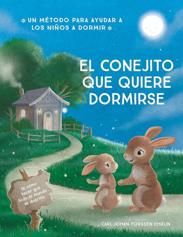 EL CONEJITO QUE QUIERE DORMIRSE.. | Carl-Johan Forssen Ehrlin