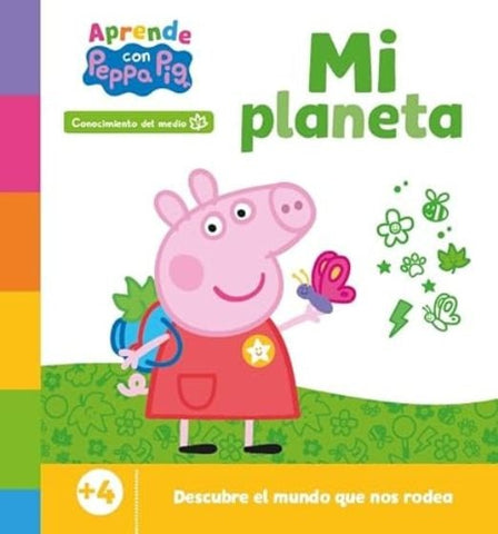 APRENDE CON PEPPA PIG. MI PLANETA..