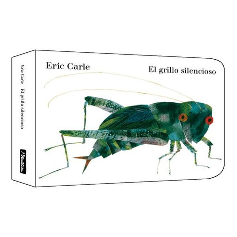 EL GRILLO SILENCIOSO.. | Eric Carle