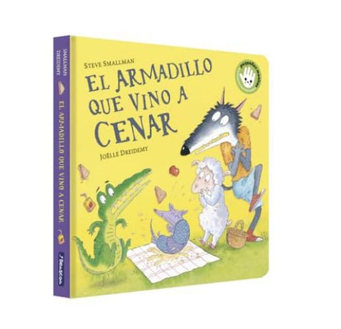EL ARMADILLO QUE VINO A CENAR | Steve Smallman