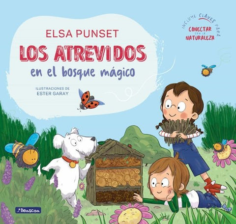 LOS ATREVIDOS 10: EN EL BOSQUE MÁGICO.. | Elsa Punset
