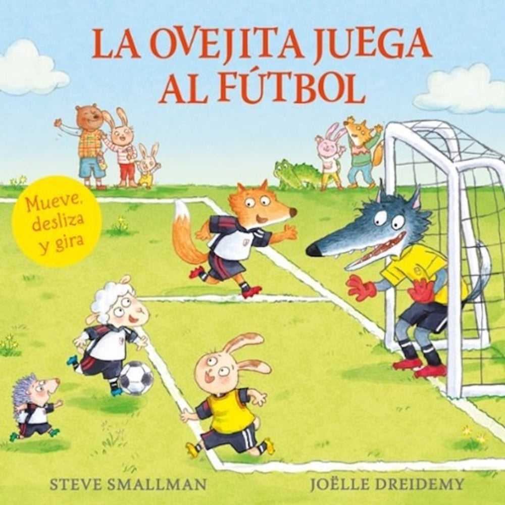 LA OVEJITA JUEGA AL FUTBOL LA OVEJITA QUE VINO A CENAR LIBRO | Steve Smallman