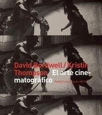 El arte cinematográfico: una introducción | Bordwell-Thompson-Fontal Rueda