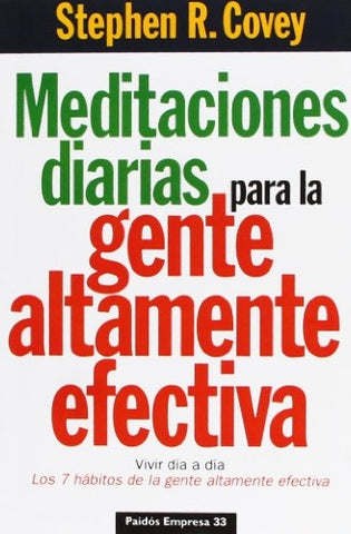 MEDITACIONES DIARIAS PARA la gente altamente efectiva | Stephen R. Covey
