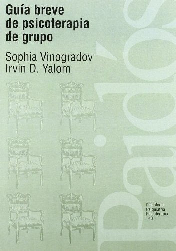 Guia breve de psicoterapia de grupo | Vinogradov, Yalom