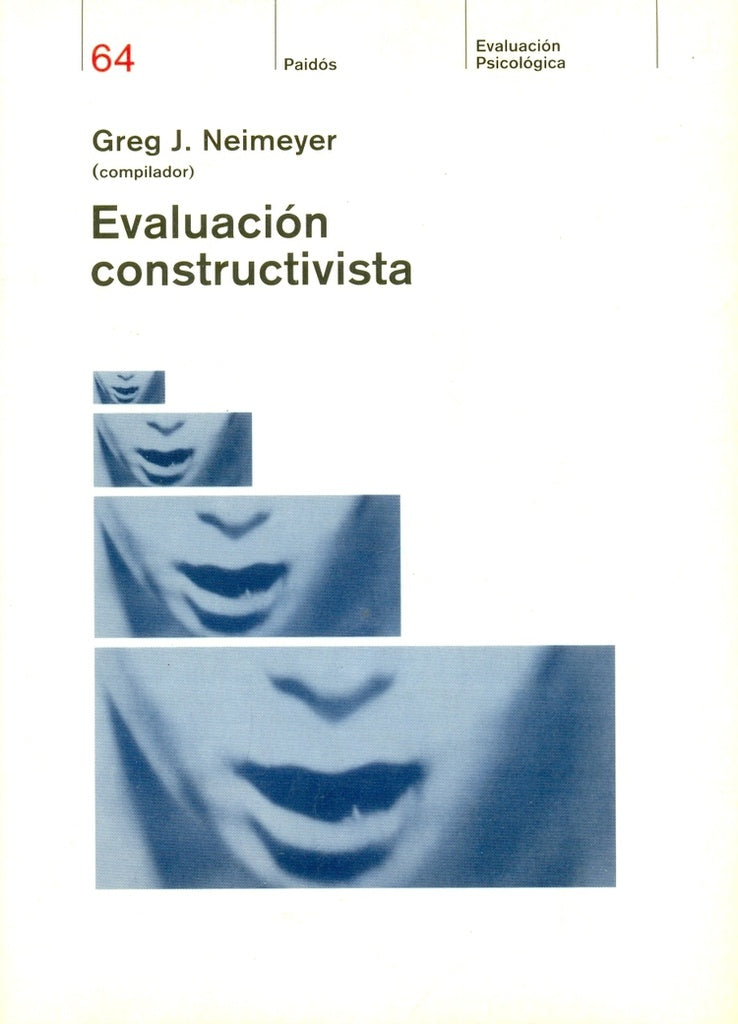 EVALUACION CONSTRUCTIVISTA.. | GREG J. NEYMEYER.