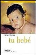 Comprendiendo a tu bebé | Miller-Cardenal Alcántara