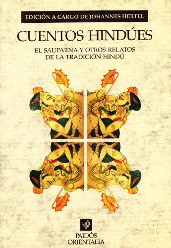 Cuentos hindúes: el sauparna y otros relatos de tradición hindú | Hertel-Ortega Montes