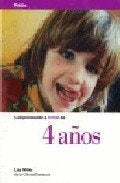Comprendiendo a tu hijo de 4 años | Miller-Cardenal Alcántara