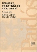 Consulta y colaboración en salud mental | Caplan-Caplan-Navarro Góngora
