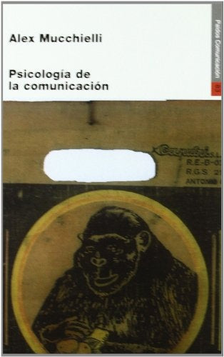 Psicología de la comunicación | Mucchielli-Lacalle Zalduendo