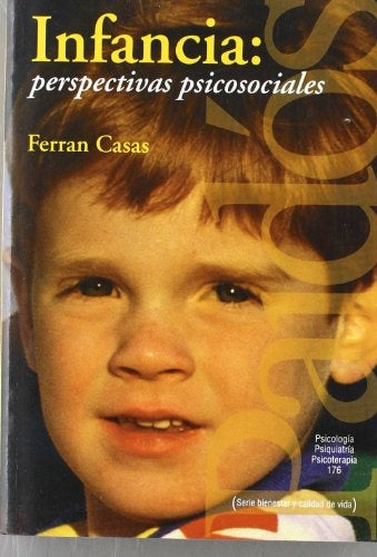 Infancia, perspectivas psicosociales | Ferrán Casas Aznar