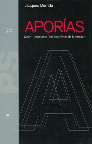 APORIAS | Jacques Derrida