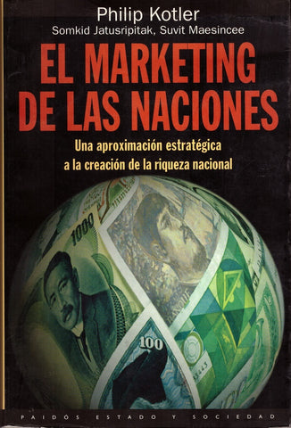 El Marketing de las naciones | Philip Kotler