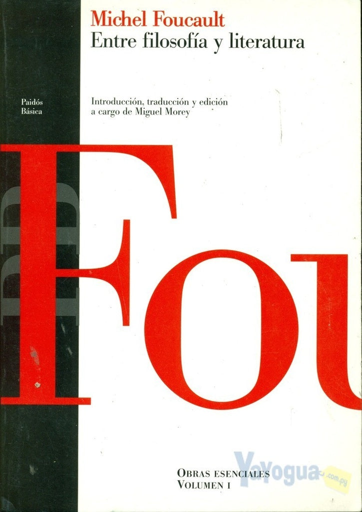 Entre la filosofía y literatura | Michel Foucault
