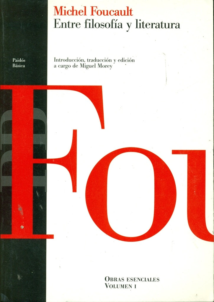 Entre la filosofía y literatura | Michel Foucault