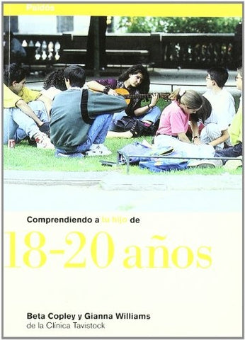 Comprendiendo a tu hijo de 18-20 años | Beta Copley
