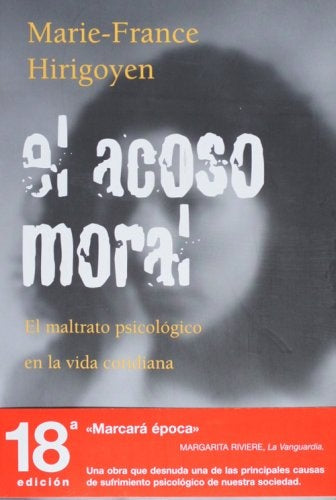 EL ACOSO MORAL  | Marie-France Hirigoyen