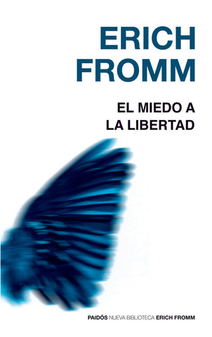 EL MIEDO A LA LIBERTAD*.. | Erich Fromm