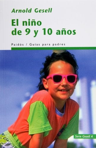 El niño de 9 a 10 años  | Arnold Gesell