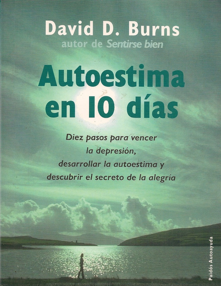 AUTOESTIMA EN 10 DÍAS | David D. Burns