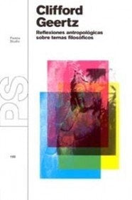 Reflexiones antropológicas sobre temas filosóficos | Geertz-Sánchez Durá-Llorens
