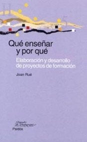 Qué enseñar y por qué | Joan Rué