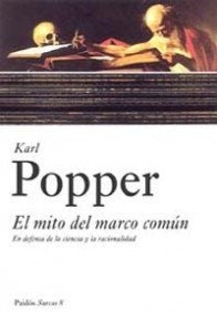 El mito del marco comun/ The Myth of the Common Mark (Spanish Edition) | K.R. Popper
