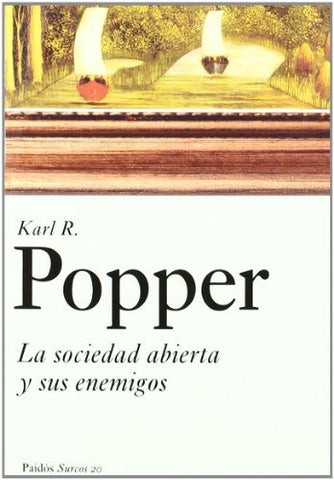 LA SOCIEDAD ABIERTA Y SUS ENEMIGOS- FALLADO | Karl R. Popper