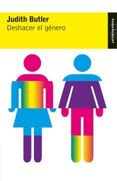 DESHACER EL GENERO.. | Judith Butler
