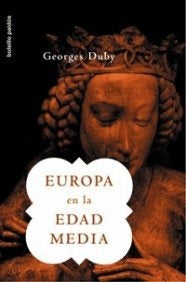Europa en la Edad Media (Bolsillo/ Pocket) (Spanish Edition) | George Duby