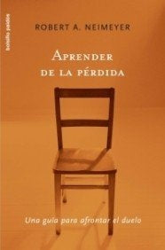 Aprender de la perdida. Una guia para afrontar el duelo (Spanish Edition) | RobertA. Neimeyer