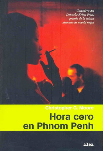 Hora cero en Phnom Penh | Cristopher Moore