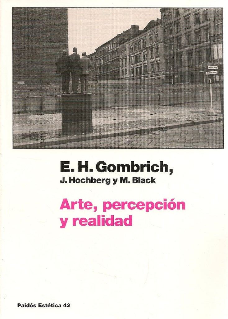 ARTE PERCEPCION Y REALIDAD.. | ERNST H. GOMBRICH