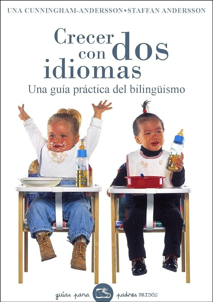 CRECER CON DOS IDIOMAS.. | Staffan Andersson