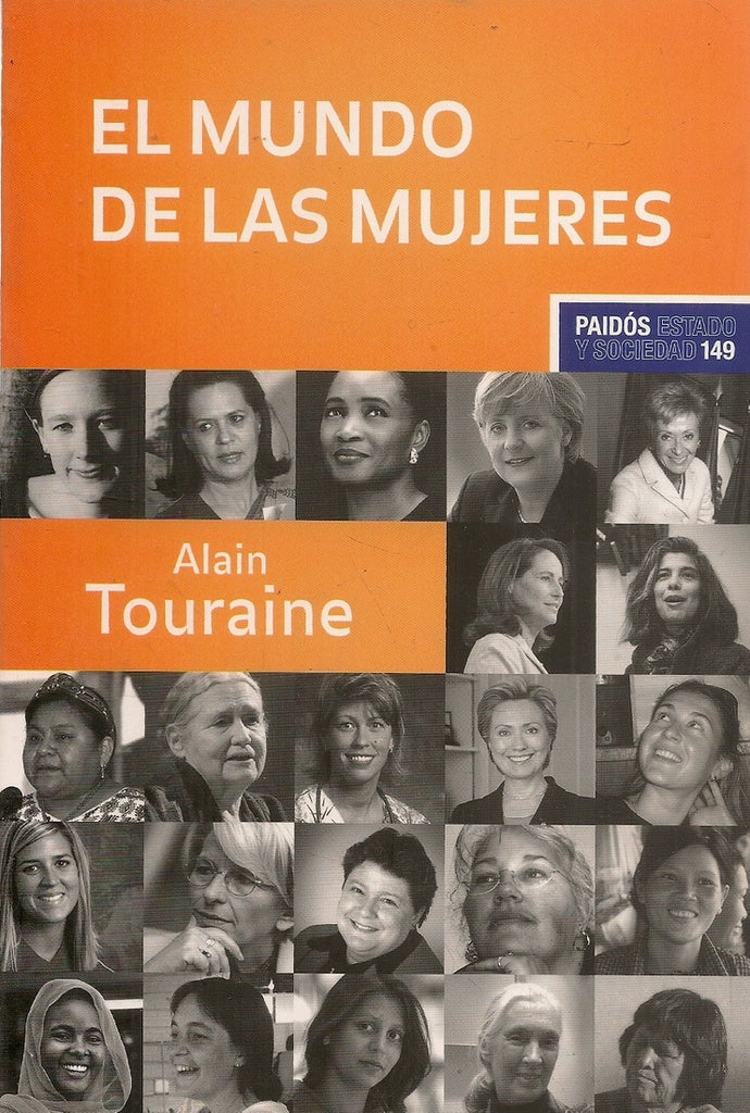 El mundo de las mujeres (Estado Y Sociedad/ State and Society) (Spanish Edition) | Alain Touraine