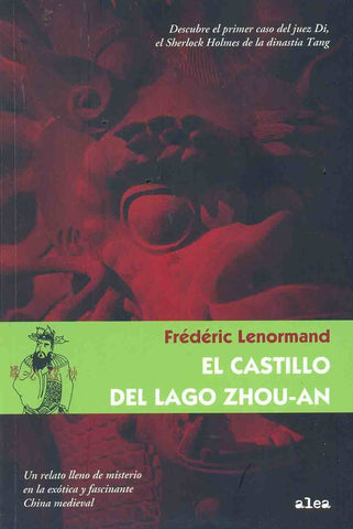 EL CASTILLO DEL LAGO ZHOU-AN.. | Frederic  Lenormand