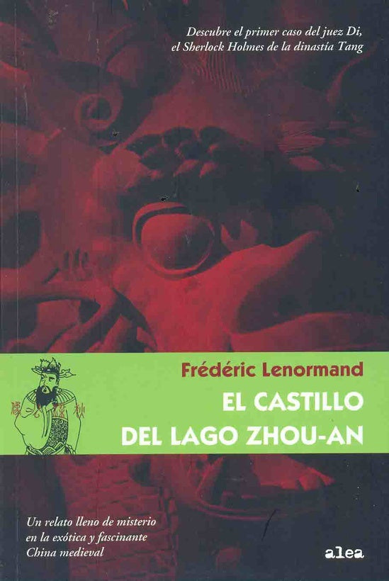 EL CASTILLO DEL LAGO ZHOU-AN.. | Frederic  Lenormand