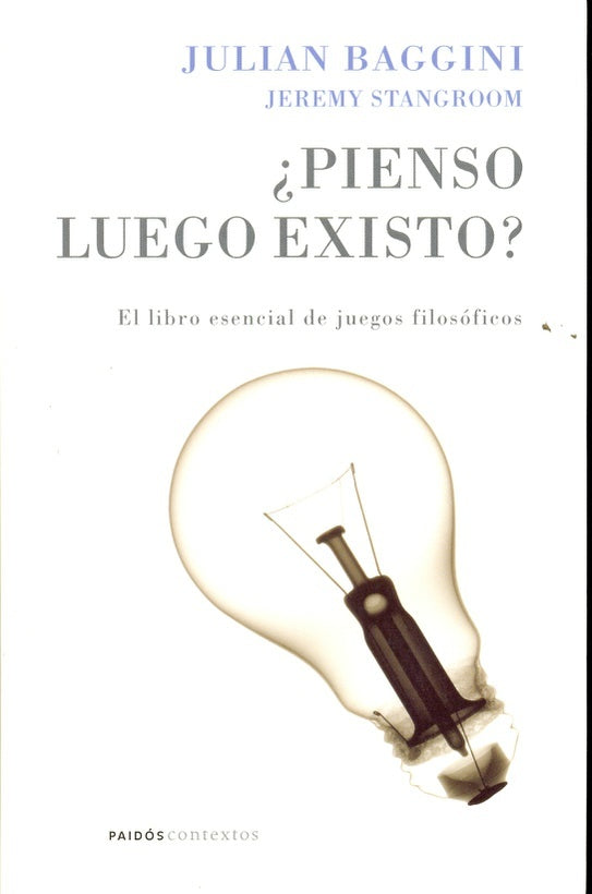 Pienso luego existo? | Baggini, Stangroom