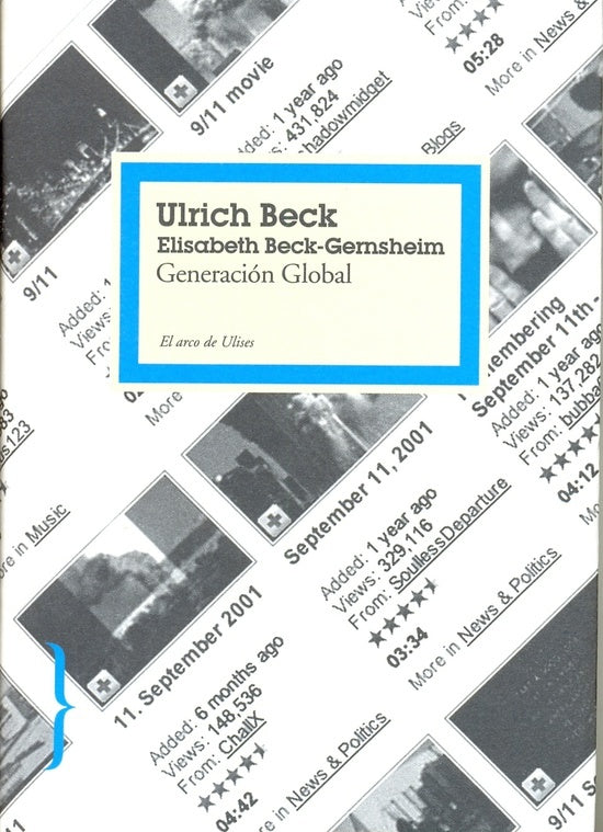 Generacion global/ Global Generation (El Arco De Ulises) (Spanish Edition) | Beck, Gernsheim