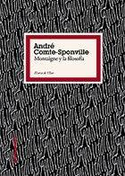 Montaigne y la filosofia/ Montaigne and Philosophy (El Arco De Ulises/ the Arch of Ulysses) (Spanish | Andre Comte-Sponville