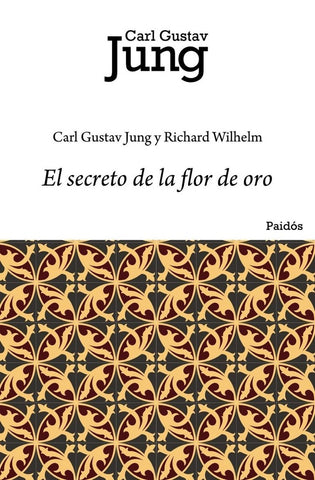 EL SECRETO DE LA FLOR DE ORO.. | GUSTAV JUNG,  WIHELM