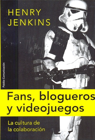 FANS, BLOGGERS Y VIDEOJUEGOS (Spanish Edition) | JENKINS HENRY