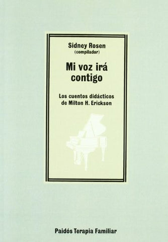 MI VOZ IRA CONTIGO.. | Sidney  Rosen