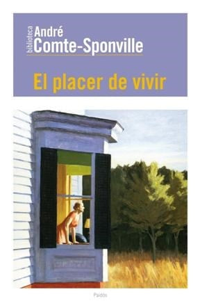 El placer de vivir | André Comte-Sponville
