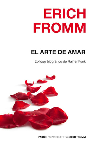 EL ARTE DE AMAR | Erich Fromm