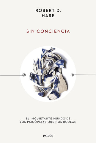 SIN CONCIENCIA.. | ROBERT D.  HARE