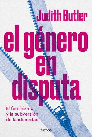 EL GENERO EN DISPUTA | Judith Butler